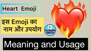 ❤️‍🔥Heart Emoji Meaning and Use | Emoji Meaning | Emojis | Heart Emoji Meaning in Hindi screenshot 3