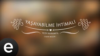 Yılmaz Erdoğan - Yaşayabilme İhtimali - Yedi Karanfil (Seven Cloves) -  Resimi