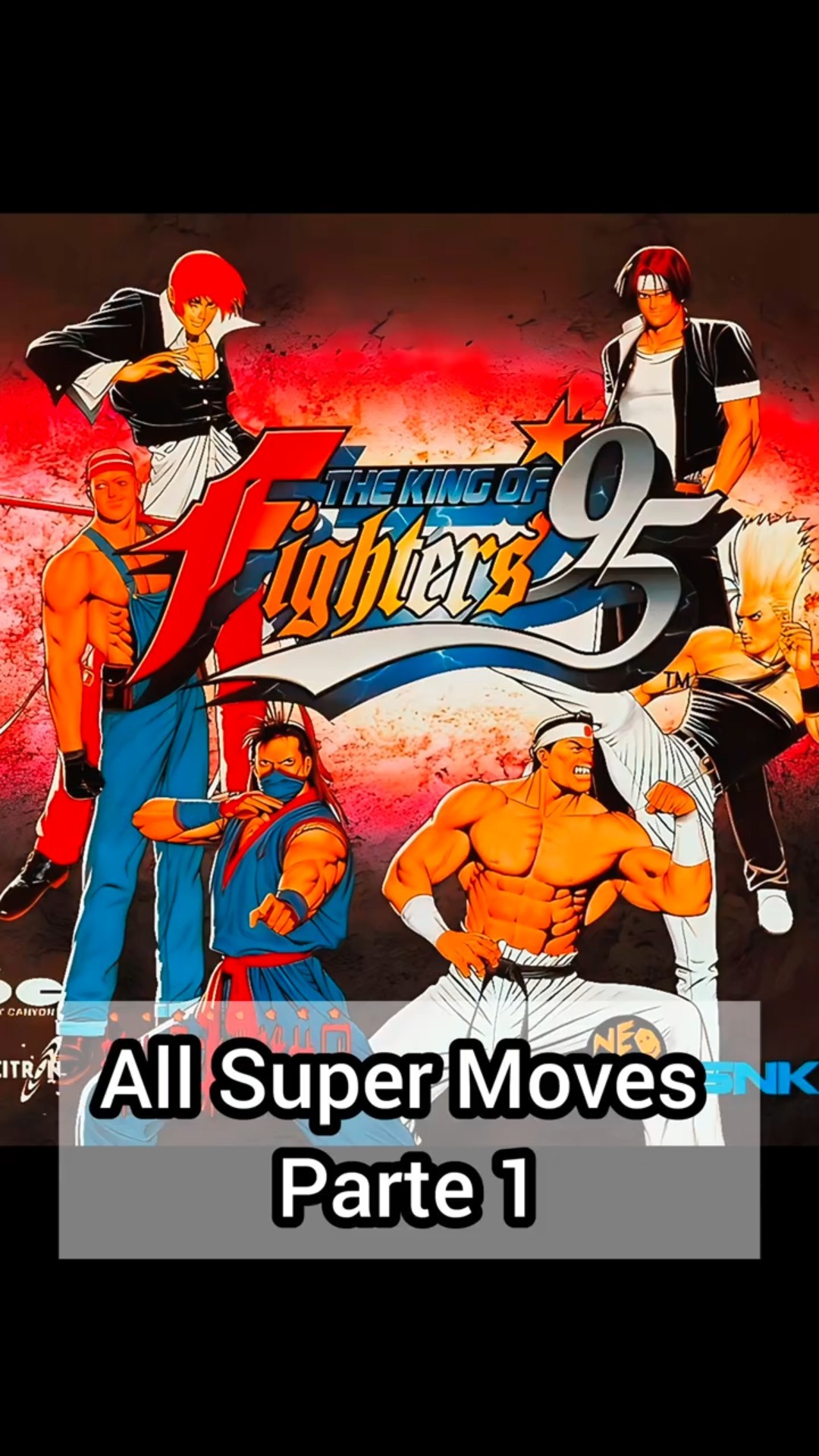 The King of Fighters '95 All Super Moves Parte 1. - YouTube