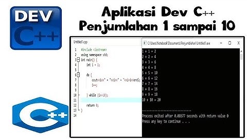 Tutorial Dev C++ - Cara Membuat Program Penjumlahan pada Aplikasi Dev C++