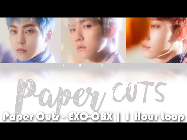 Paper Cuts - EXO-CBX | 1 Hour Loop Music class=