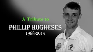 A Tribute to Phillip Hughes | Australian Cricketer who died on 27-11-2014
