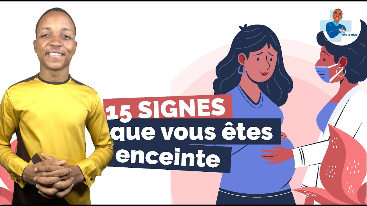 Êtes-vous enceinte? 15 signes majeurs de grossesse dès les premiers jours (+ de 300.000 vues!)