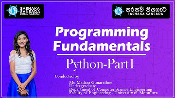 Sarasavi Piyageta | Programming Fundamentals | Python - Part-1