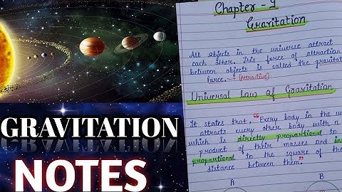 Class 9 Science (Physics) Chapter-3 || Gravitation Notes|| New NCERT || Excellent work