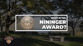 The Alexander R. Nininger Award