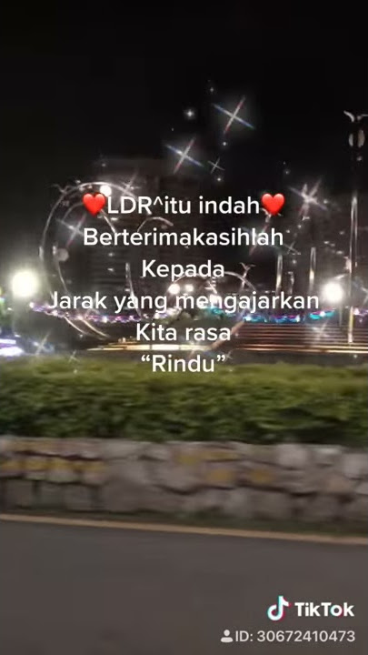 LDR menguras rindu - tiktok