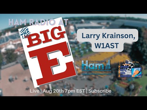 Live Show - Project: Big E with Larry Krainson W1AST