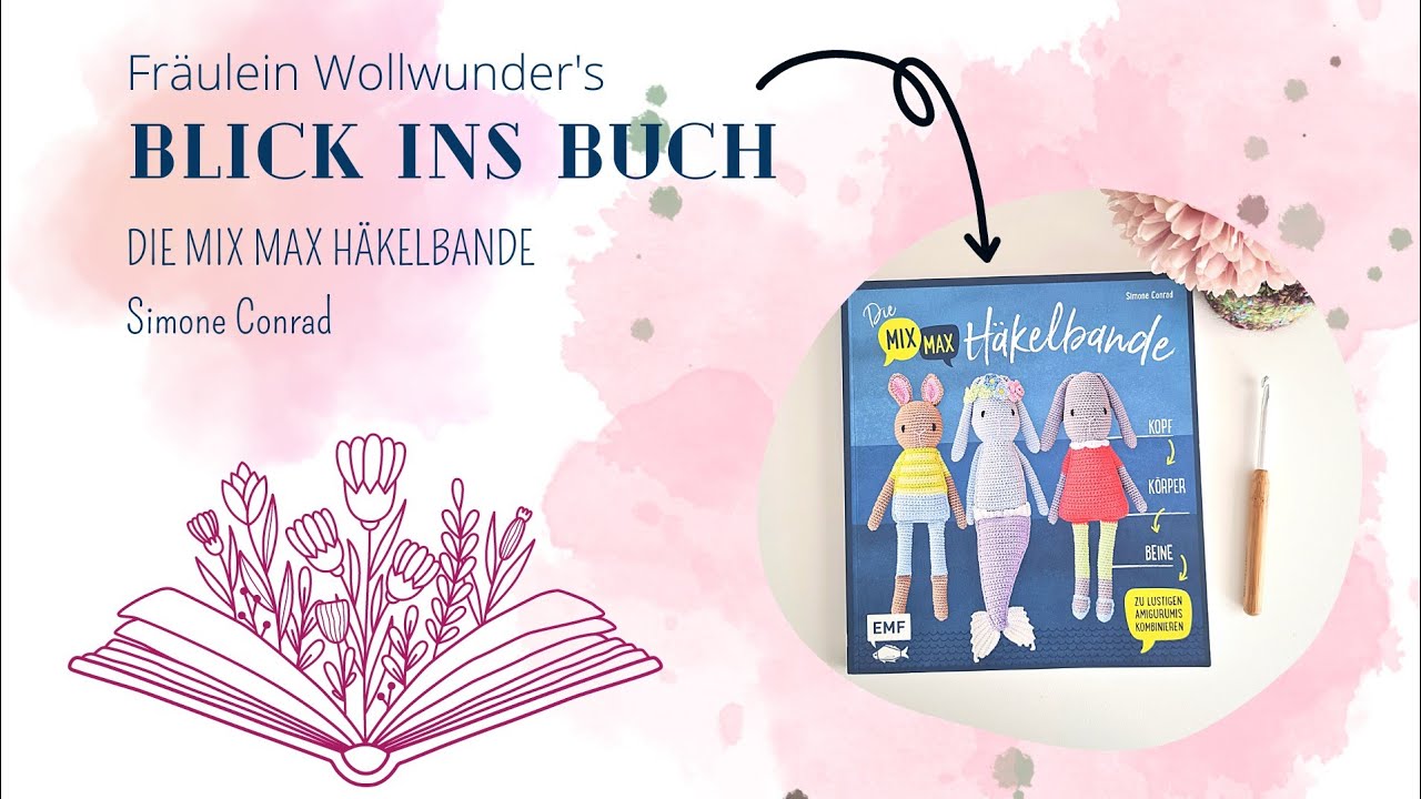 Blick ins Buch • Mix Max Häkelbande - Buchvorstellung
