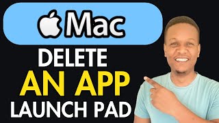How To Delete An App From Launchpad On Macbook