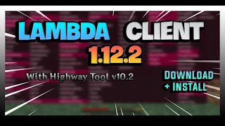 2Y2C | Hướng Dẫn Download & Install Lambda Client + Highway Tools v10.2 | Hack Client | Nguyên Sugi