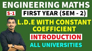 LINEAR DIFFERENTIAL EQUATION WITH CONSTANT COEFFICIENT | CF PI |S-1| ENGINEERING FIRST YEAR | SEM-2