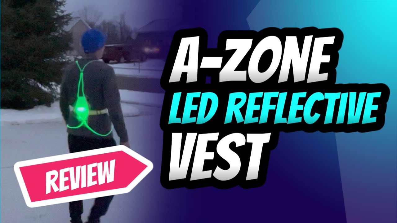 A-Zone LED Reflective Vest Review