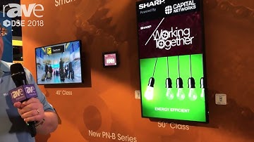 Sharp Talks About Its Smart Signage Solutions PN-B Series of Displays with Built-In Android