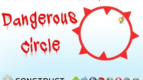 Dangerous Circle Game Made With Construct 2