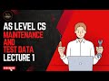 Maintenance And Test Data | AS LEVEL Computer Science | 9618 | CS by HMZ
