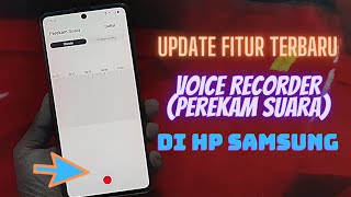 Update Terbaru Fitur Perekam suara / Voice Recorder Di HP Samsung screenshot 1