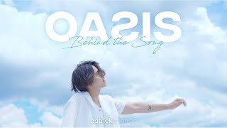 Behind The Song | Oasis - Patrickananda
