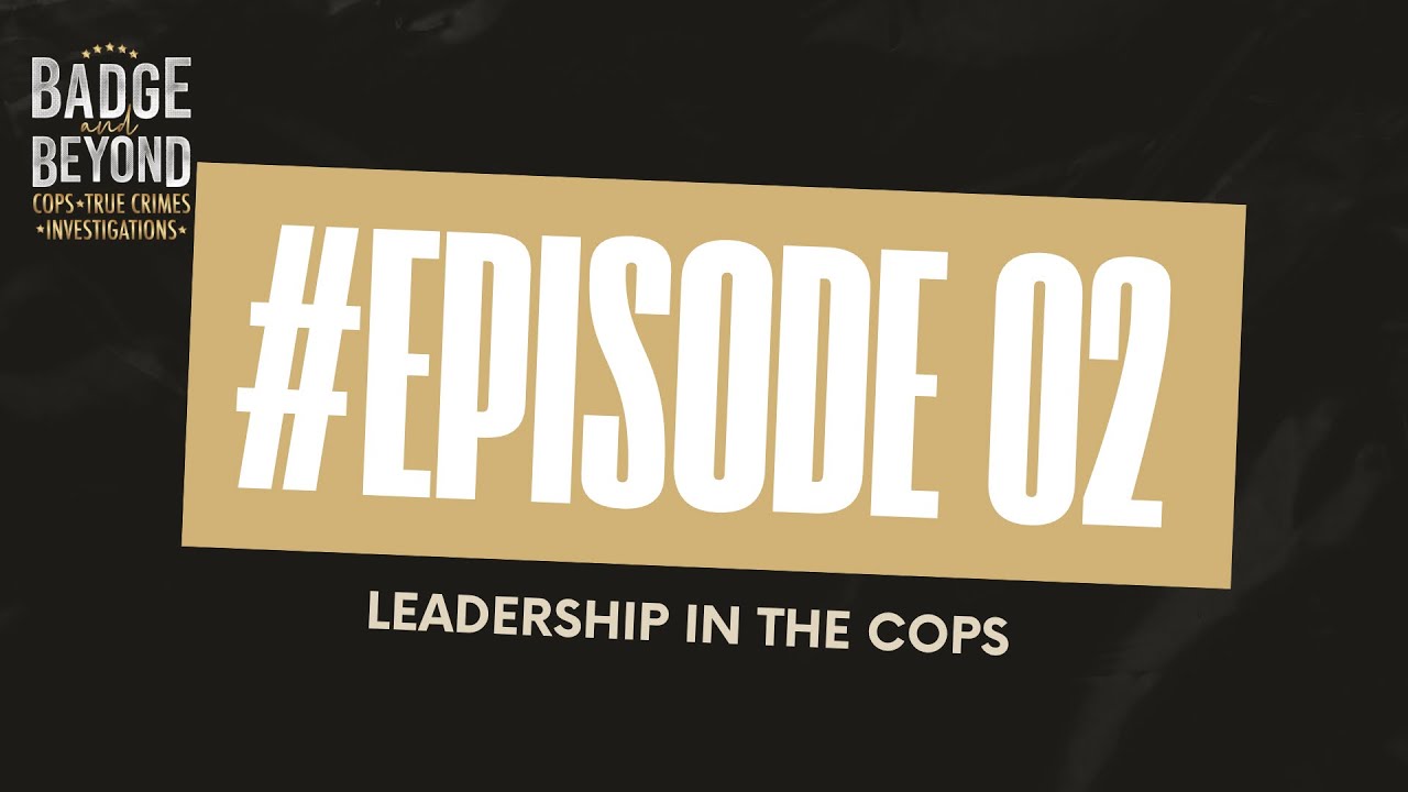 S2 Ep2. Leadership in the Cops - YouTube