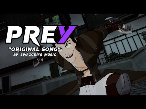 Tyrian Callows[RWBY] Song_"Prey"_by Swagger's Music