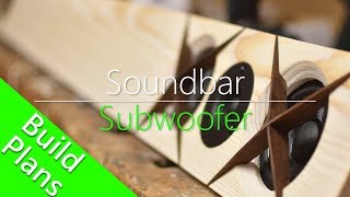 DIY Soundbar & Subwoofer // Build plans available