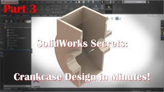 Celebrity SolidWorks Tutorial: Designing a Crankcase (Step-by-Step Guide) Profile