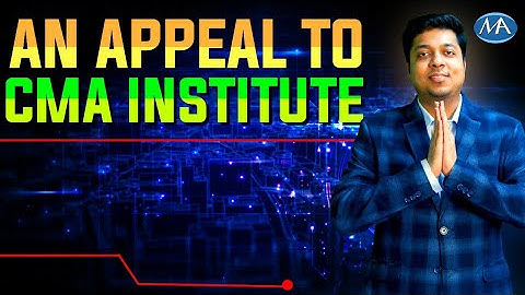 An appeal to CMA Institute | CMA exams - online or offline -please clarify to CMA Students