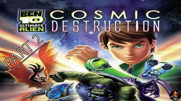 Ben 10 - Ultimate Alien - Cosmic Destruction- part 2