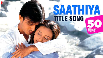 Saathiya Full Song | Vivek Oberoi, Rani Mukerji | Sonu Nigam | A R Rahman | Gulzar | Sathiya Song