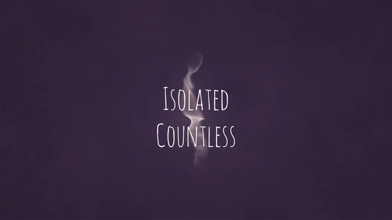 Isolated   Countless