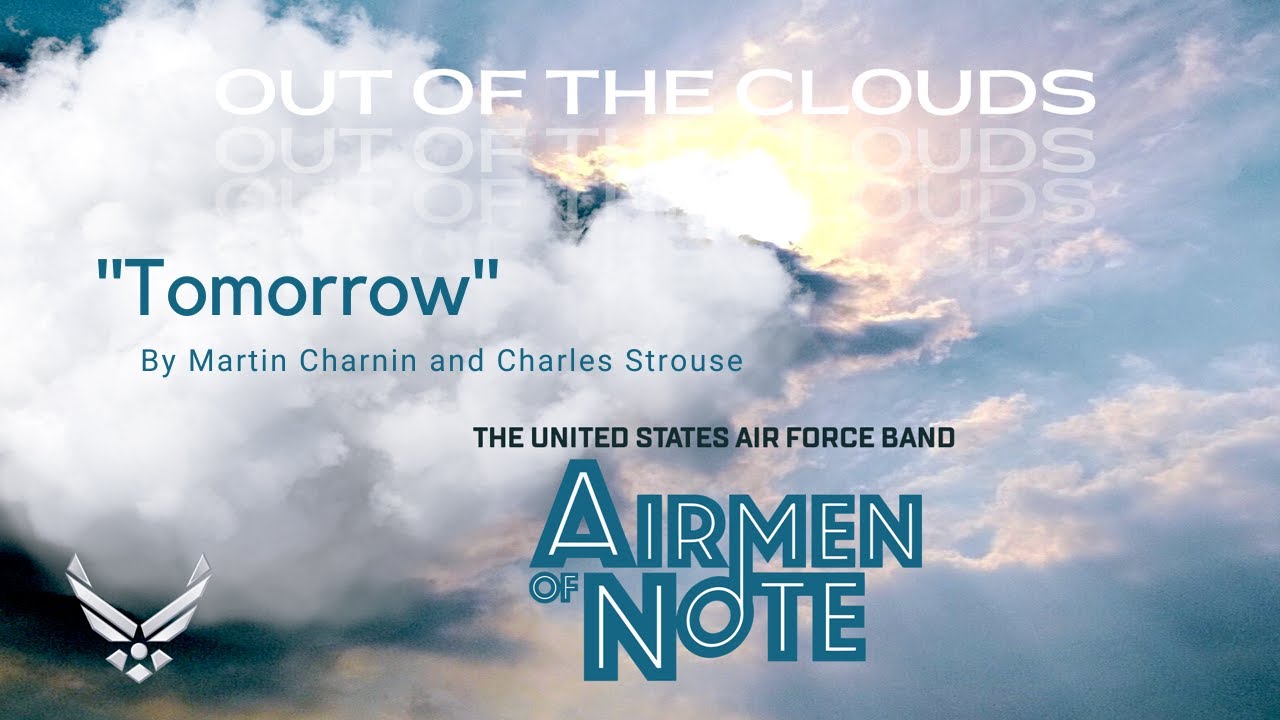 "Tomorrow"- The Airmen of Note