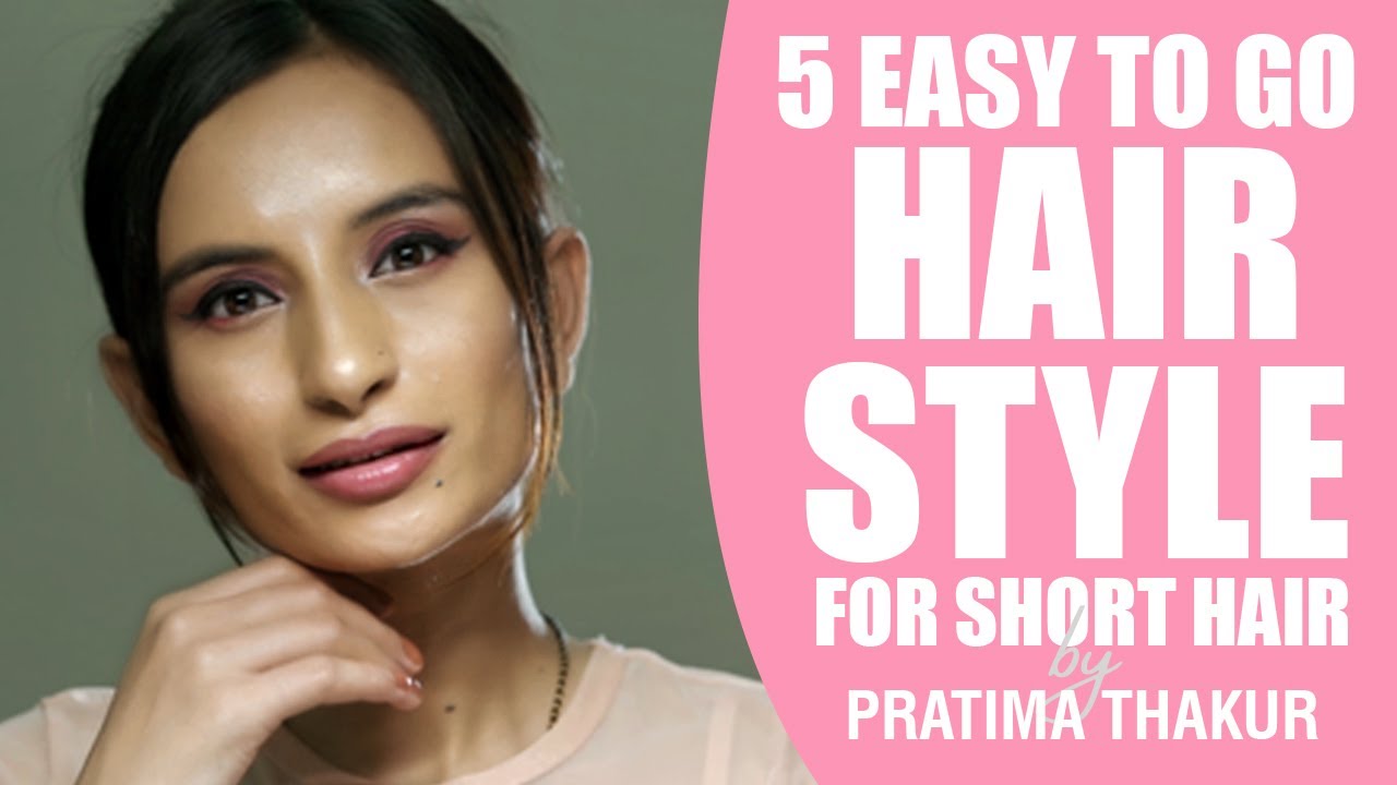 5 EASY TO GO HAIR STYLE FOR SHORT HAIR 2020 - YouTube