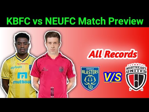 Kerala Blasters Fc Vs North East United Fc All Details In Isl