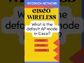 Cisco AP mode #shorts #wireless