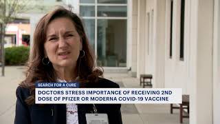 Doctors stress importance of receiving 2nd dose of Pfizer or Moderna COVID-19 vaccine