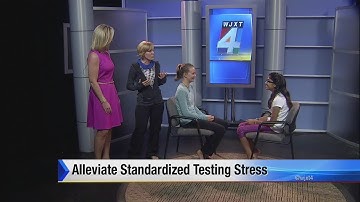 Alleviate standardized testing stress