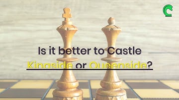Is it better to castle kingside or queenside? Chessdelights.com