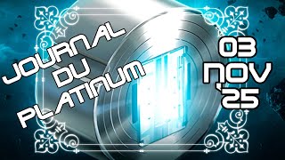 Le Journal du Platinum (3 Novembre 2025) | Warframe [FR]