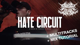 Bound In Fear - Hate Circuit (Ft. Nathan Downs) w/ Multitracks & Mix Tutorial!