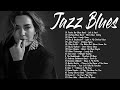 Relaxing Best Coffee Blues Music - Top 50 Best Blues Jazz - Greatest Blues Music Of All Time