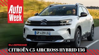 Citroën C5 Aircross Hybrid 136 - AutoWeek Review