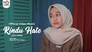 Cut Dhea - Rindu Hate ( Video Klip)