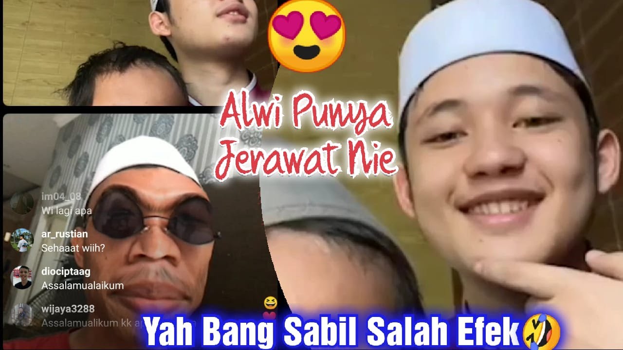 Yassalaaamm Alwi Assegaf Jerawatan😍 Live Bareng Bang Sabil & Yhosiro Salah Efek