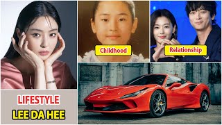 Lee Da Hee 2025 | Lee Da Hee Real Life Information | Drama and Net Worth | Family and Boyfriend