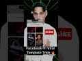 Facebook का Viral Template Trick 🔥#shorts #TemplateReel #short