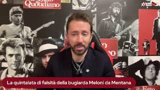 La Quintalata Di Falsità Della Bugiarda Meloni Da Mentana