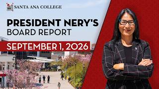 President Nery's Board Report - September 1, 2026