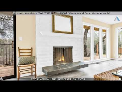 6765 Chaparral Lane, Newcastle, CA home video tour