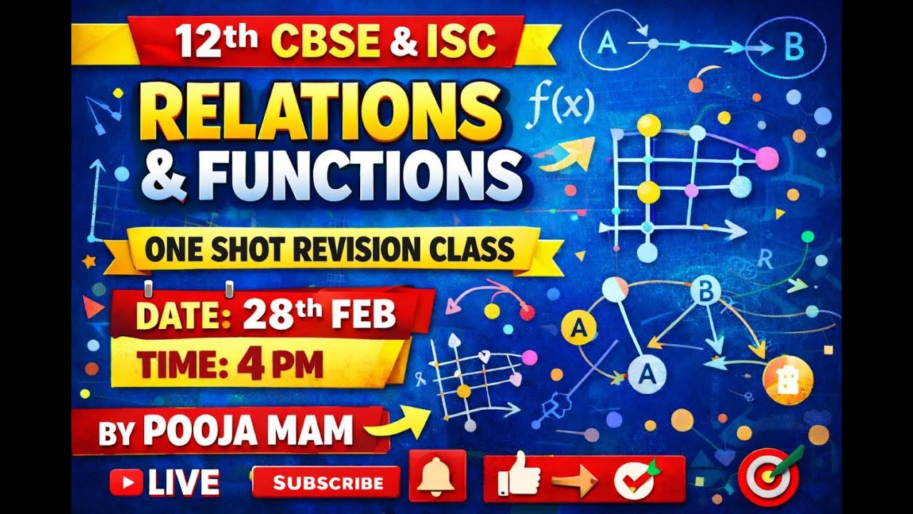 12th CBSE &ISC MATH CLASS| RELATIONS & FUNCTIONS |MUST WATCH BEFORE BOARD EXAM |One Shot |Live