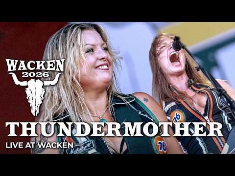 Thundermother - Driving in Style - Live at Wacken Open Air 2026